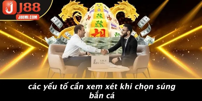 Các Yếu Tố Cần Xem Xét Khi Chọn Súng Bắn Cá