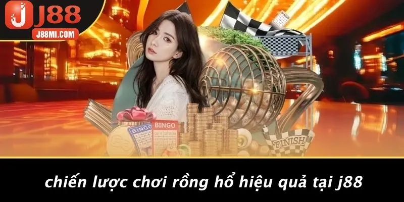 Chiến Lược Chơi Rồng Hổ Hiệu Quả Tại J88