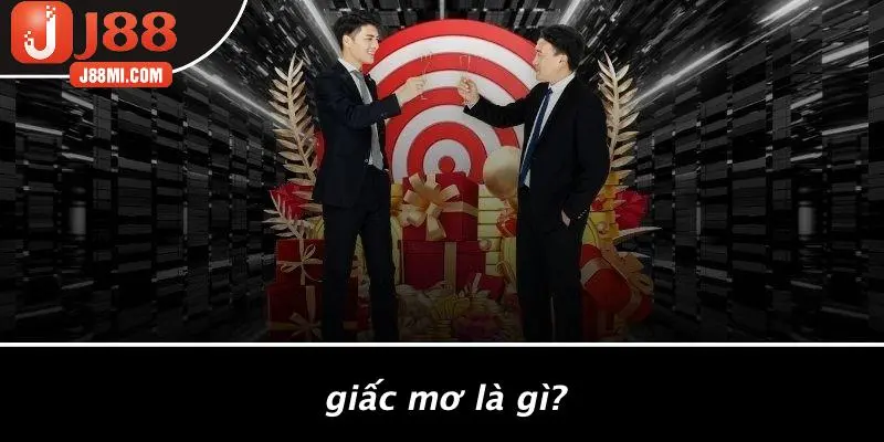 Giấc Mơ Là Gì?