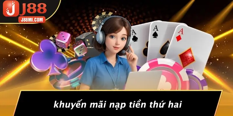Khuyến Mãi Nạp Tiền Thứ Hai