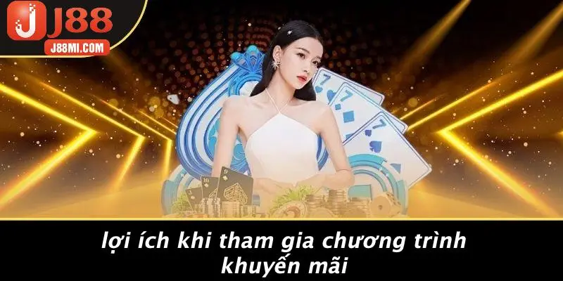 Lợi Ích Khi Tham Gia Chương Trình Khuyến Mãi