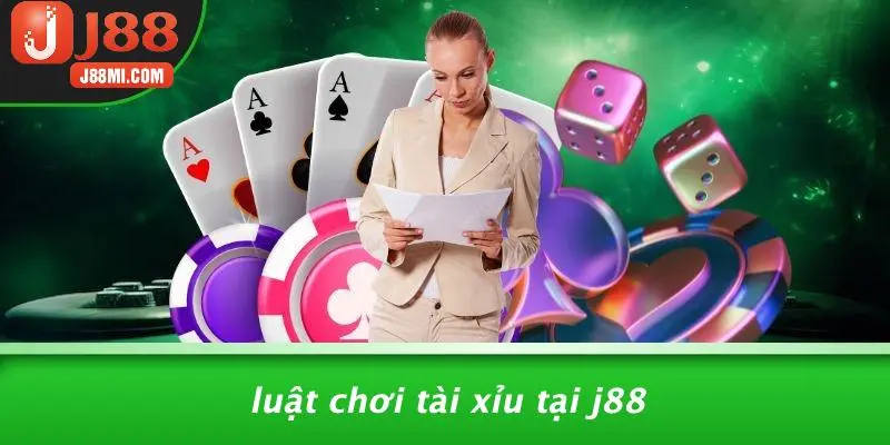Luật Chơi Tài Xỉu Tại J88