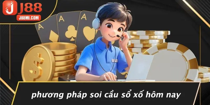 Phương Pháp Soi Cầu Sổ Xố Hôm Nay