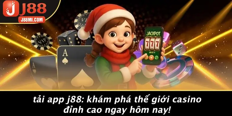 TẢI APP J88